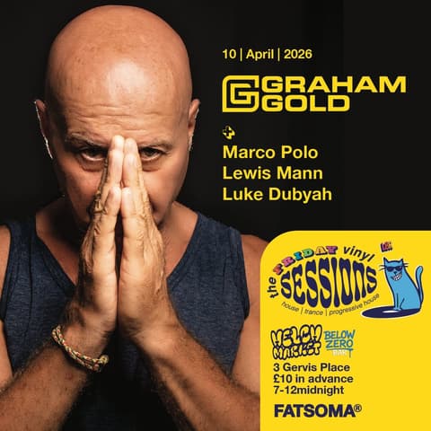 The Friday Vinyl Sessions with GRAHAM GOLD