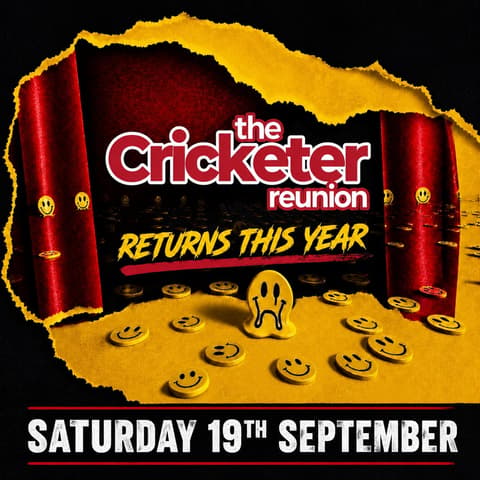 The Cricketer Reunion All Day Rave