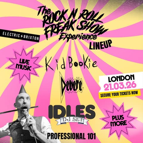 Rock N Roll Freakshow @ Brixton Electric - 21 March