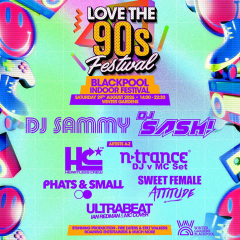 DJ SAMMY & MORE | Love the 90s Fest | Winter Garden, Blackpool