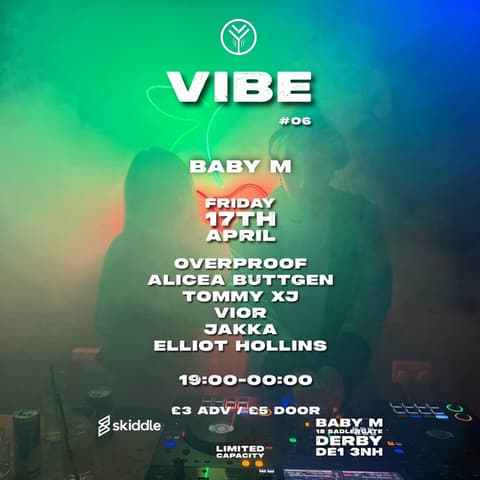 VIBE #06 - BABY M Underground / House / Deep / Tech / Jazz / Dub