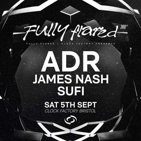 Fully Flared 360°: ADR - Bristol