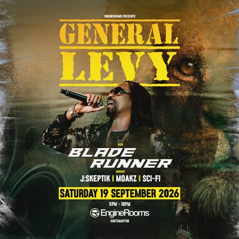 EngineRooms Presents: General Levy