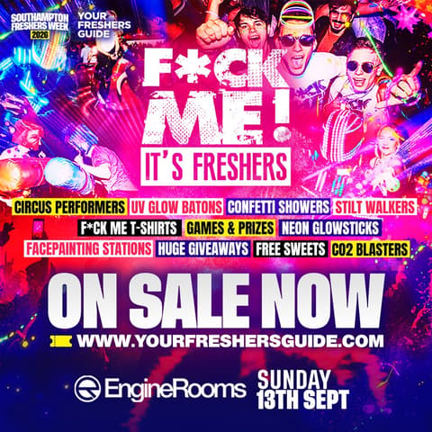 F*CK ME It's Freshers | Southampton Freshers 2026