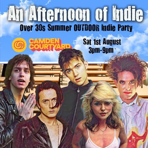 CAMDEN An Afternoon of Indie: Over 30s Summer Outdoor Party