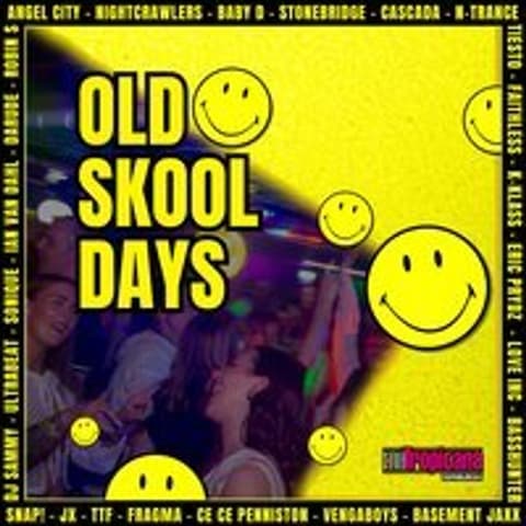 Old Skool Days