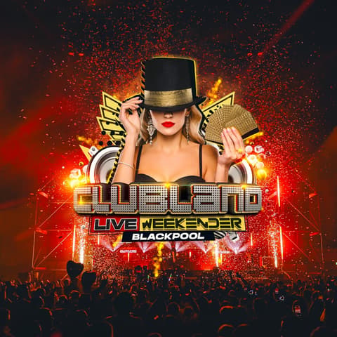 Clubland Live Weekender 2026
