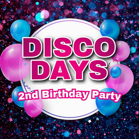 Disco Days' 2nd Birthday Party - Edinburgh