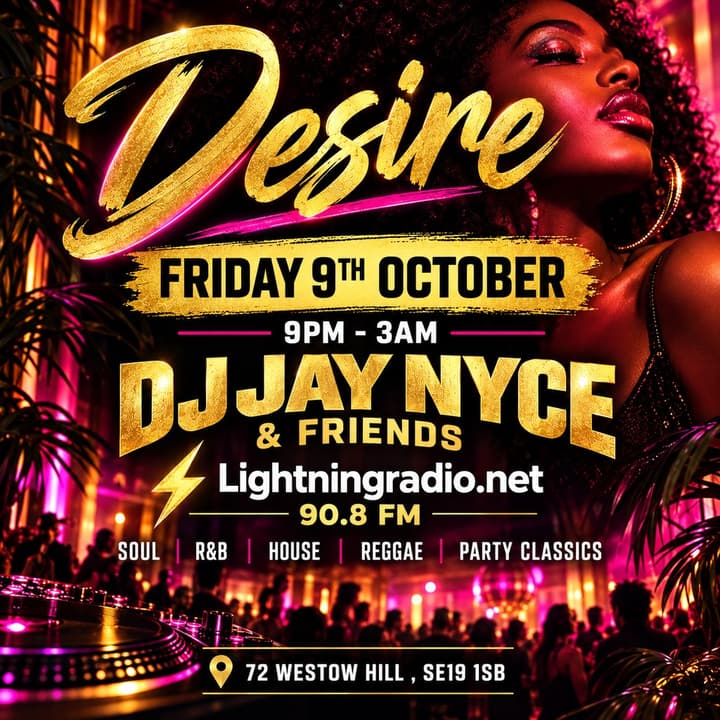 DESIRE Dj Jay Nyce & Friends