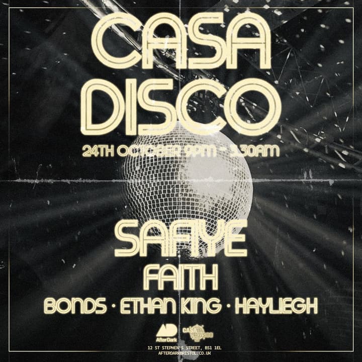 Casa Disco Presents.. Safiye w/ Faith, & More