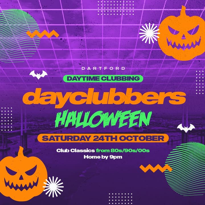 Dartford - DayClubbers: The Halloween Day Party!