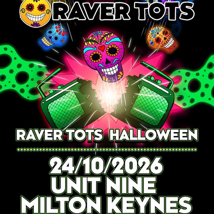 Raver Tots Halloween Party Milton Keynes - Early Slot
