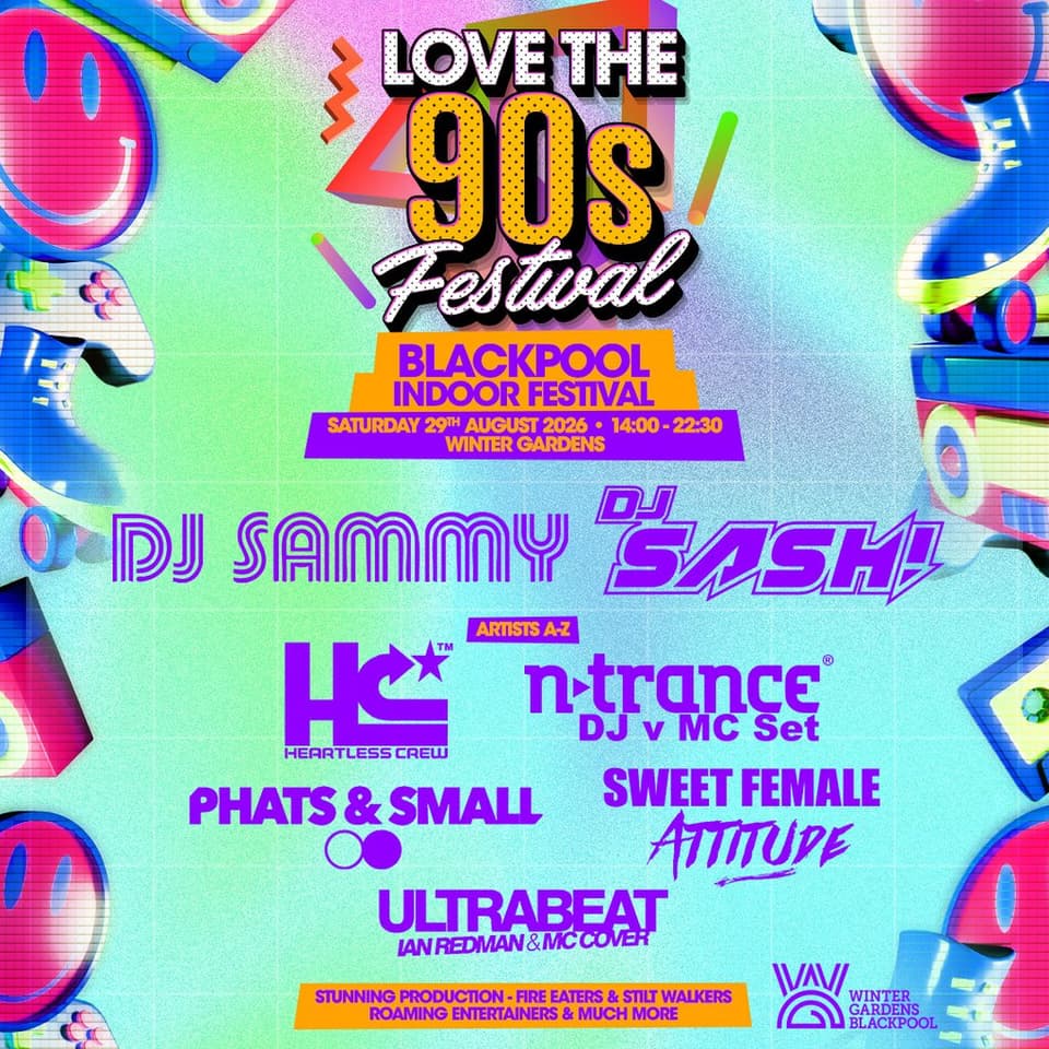 DJ SAMMY & MORE | Love the 90s Fest | Winter Garden, Blackpool