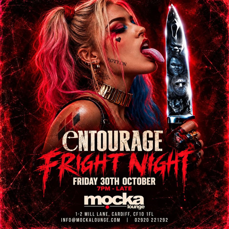 Entourage Fright Night - Mocka Lounge - Fri 30th Oct