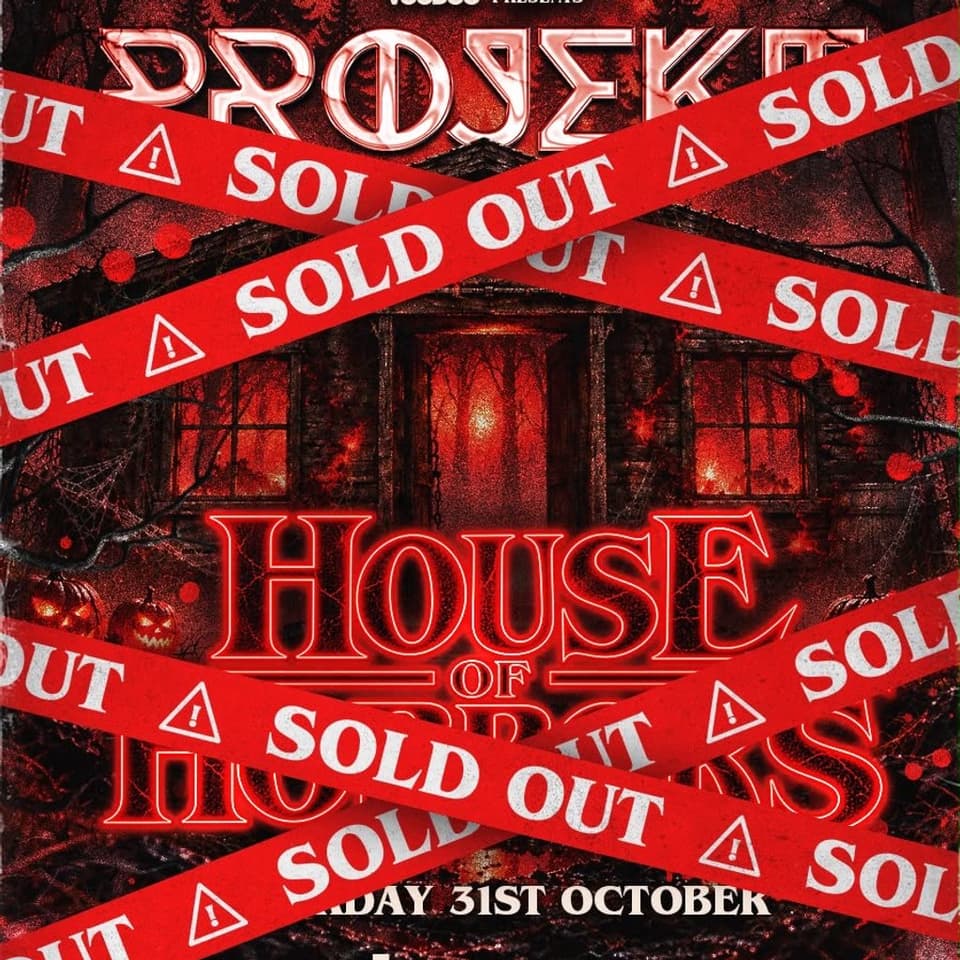 PROJEKT: HOUSE OF HORRORS   31st October @Home