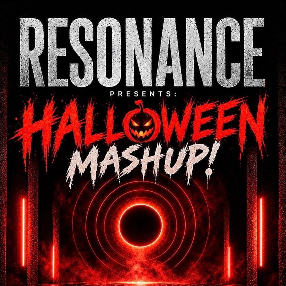 RESONANCE: Halloween Mash Up!