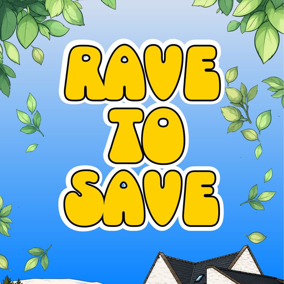 RAVE to SAVE