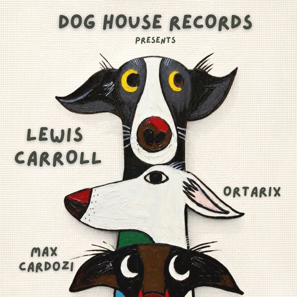 Dog House Records Presents - LEWIS CARROLL