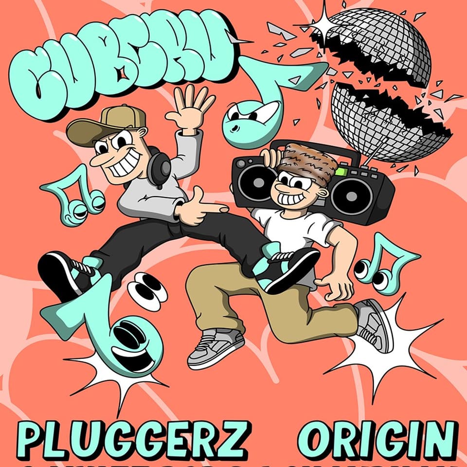 CubCru presents: Origin, Pluggerz, Half Broken Kru & more