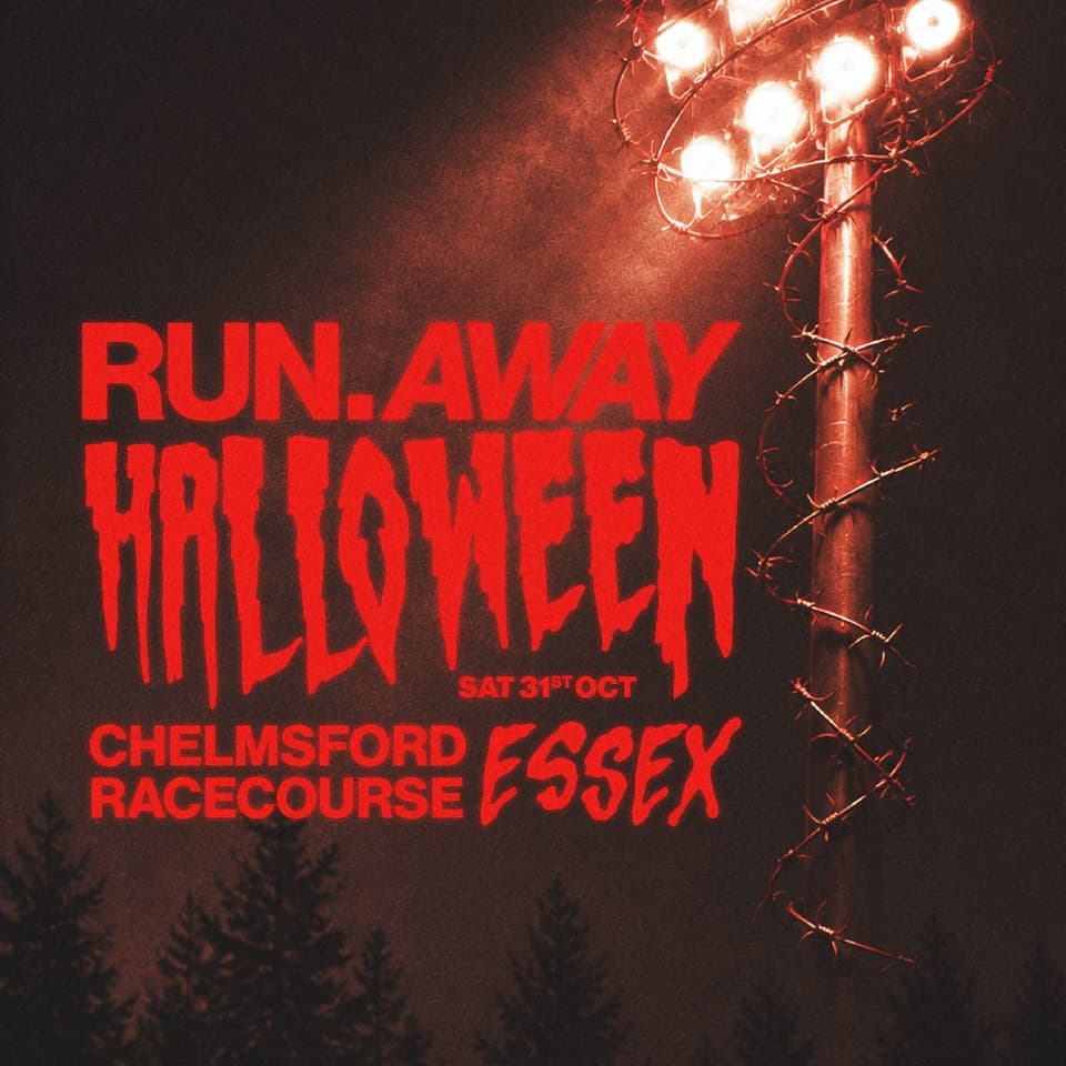 Run Away Halloween - Day 1 - Sat 31 Oct - Chelmsford Racecourse