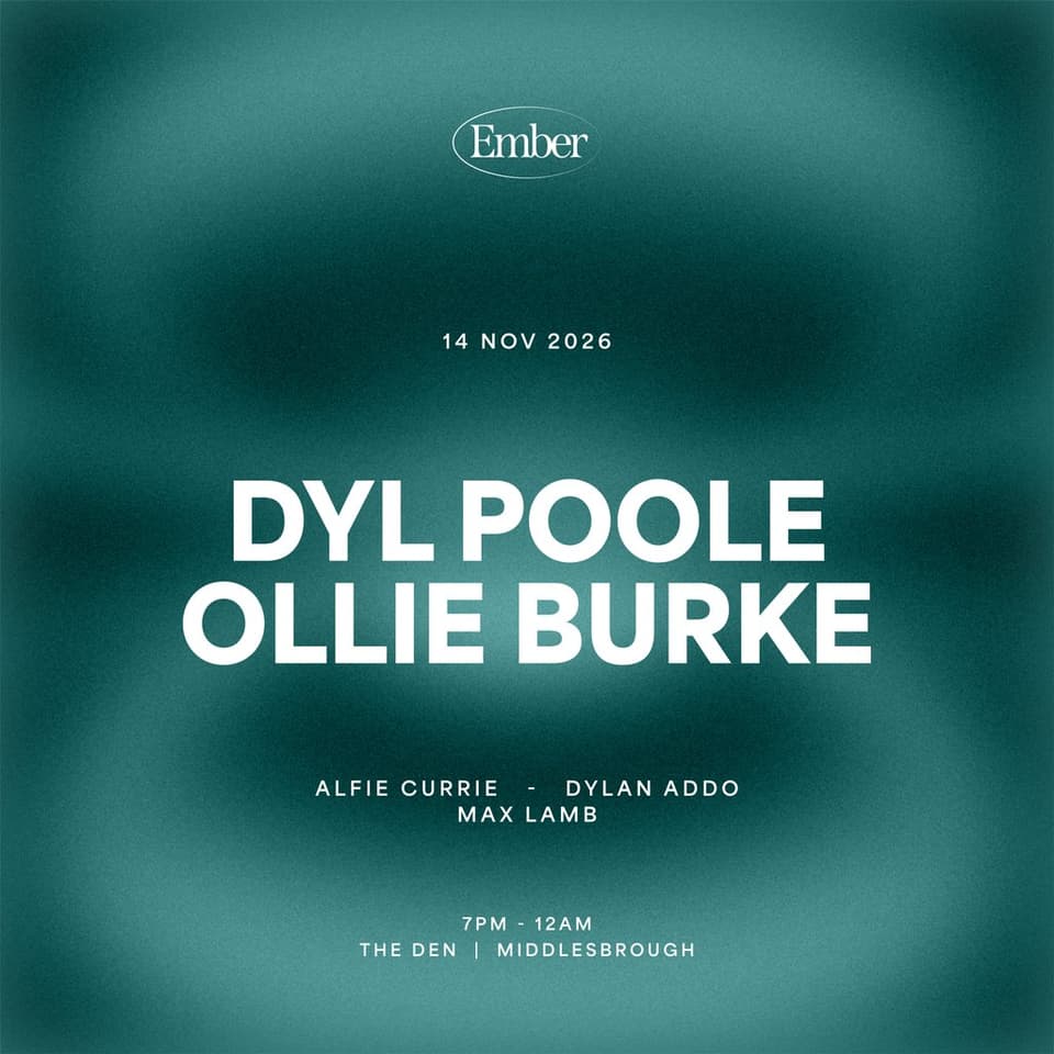 Ember Presents: Dyl Poole + Ollie Burke