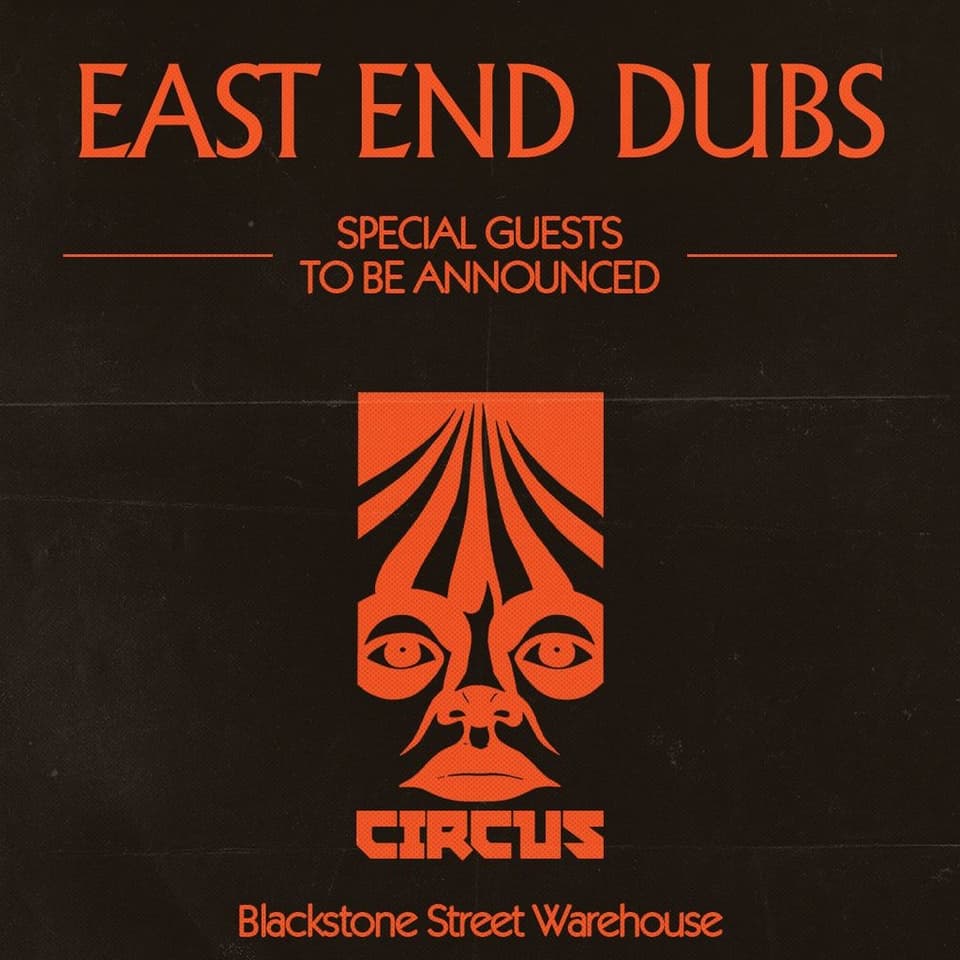 Circus Halloween - East End Dubs - Liverpool