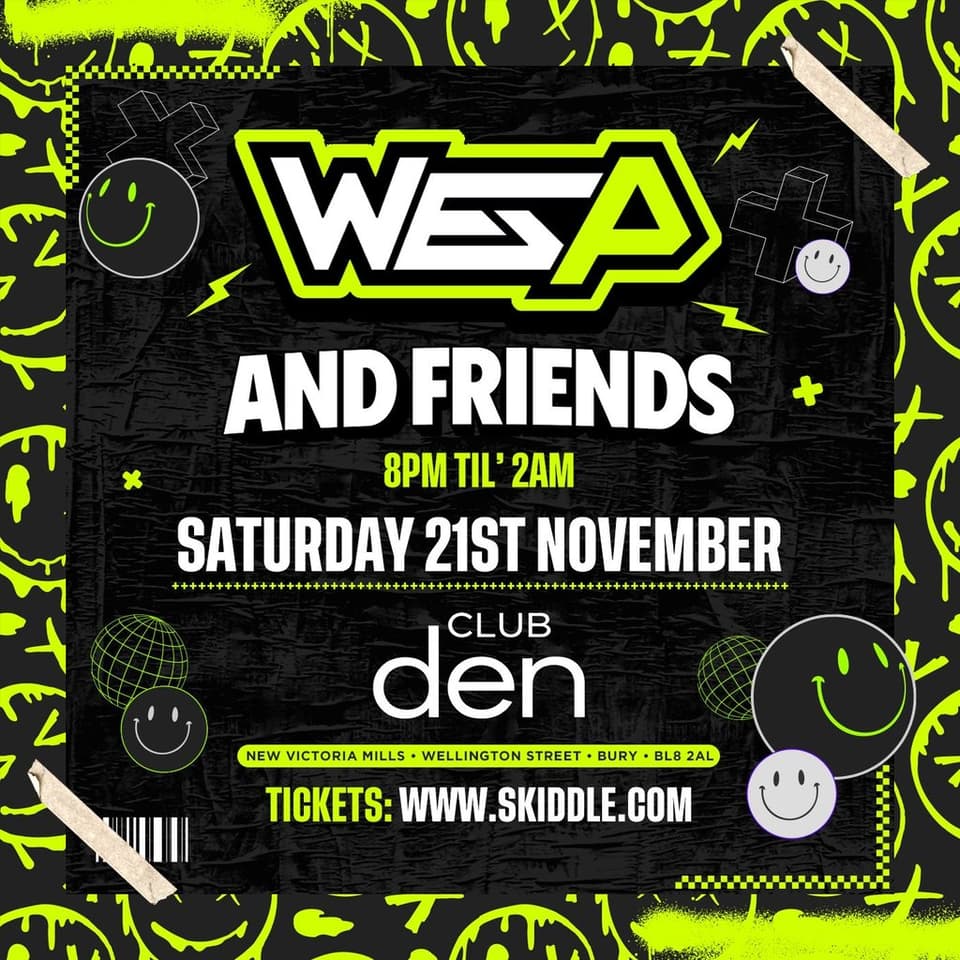 Wes P & Friends At The Den Warehouse, Bury