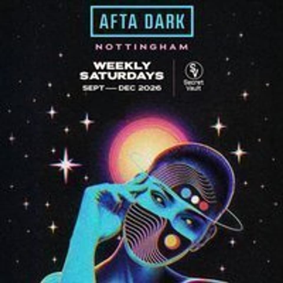 Afta Dark (Nottingham) - w/ TINO & ADR